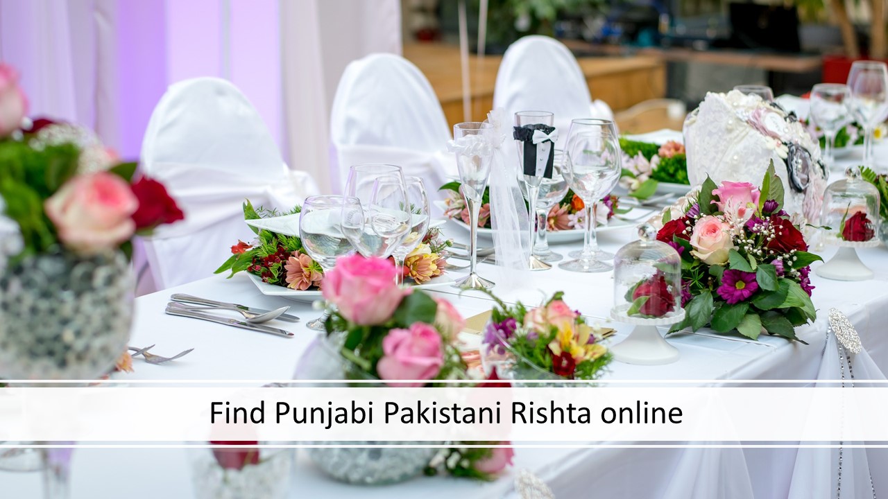 Pakistani Rishta's Find Punjabi Pakistani Rishta online - Life Partner Solutions