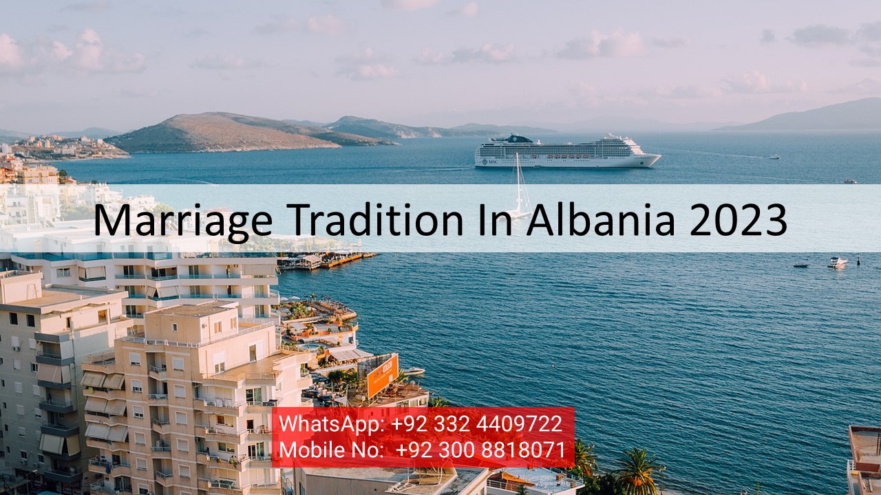 Marriage Tradition In Albania 2023 Life Partner Solutions   Marriage Tradition In Albania 2023 