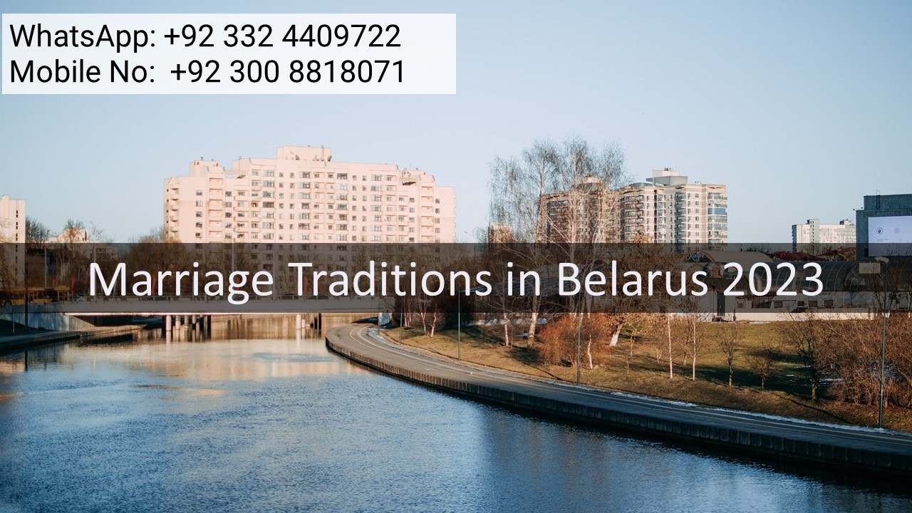 Marriage Traditions in Belarus 2023 - Life Partner Solutions